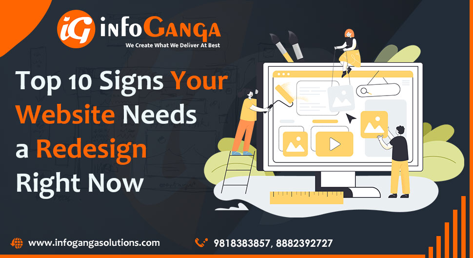 Top 10 Signs Your Website Needs a Redesign Right Now